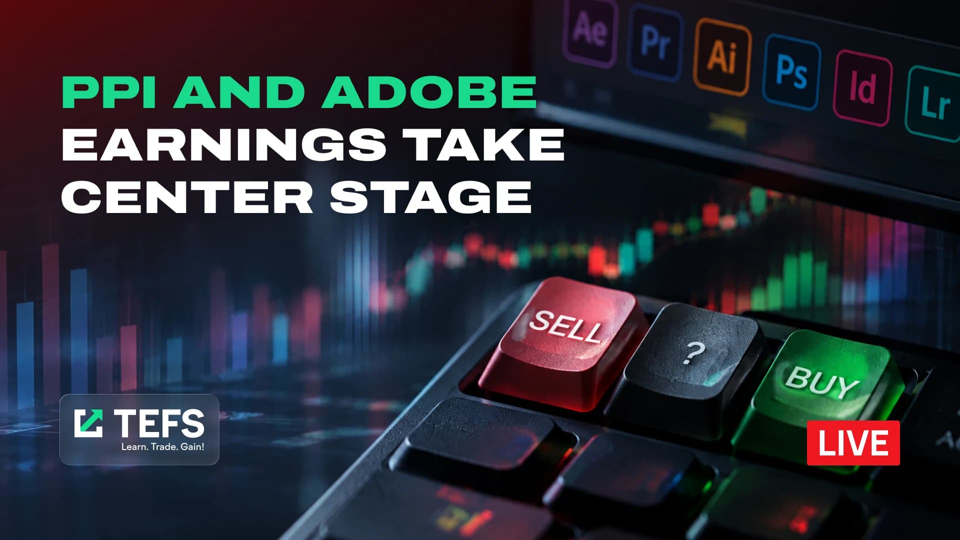 PPI and Adobe Earnings Take Center Stage 10/09/2026